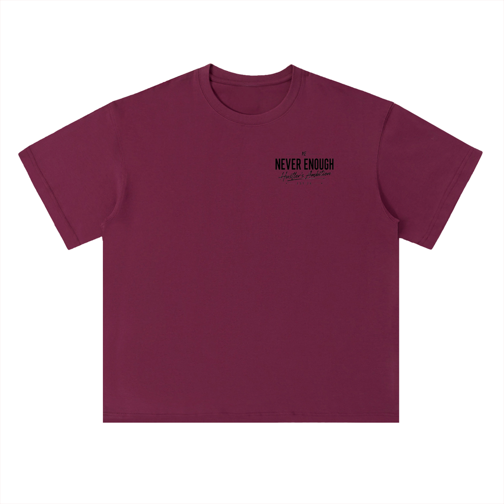 NeverEnough T-Shirt for men